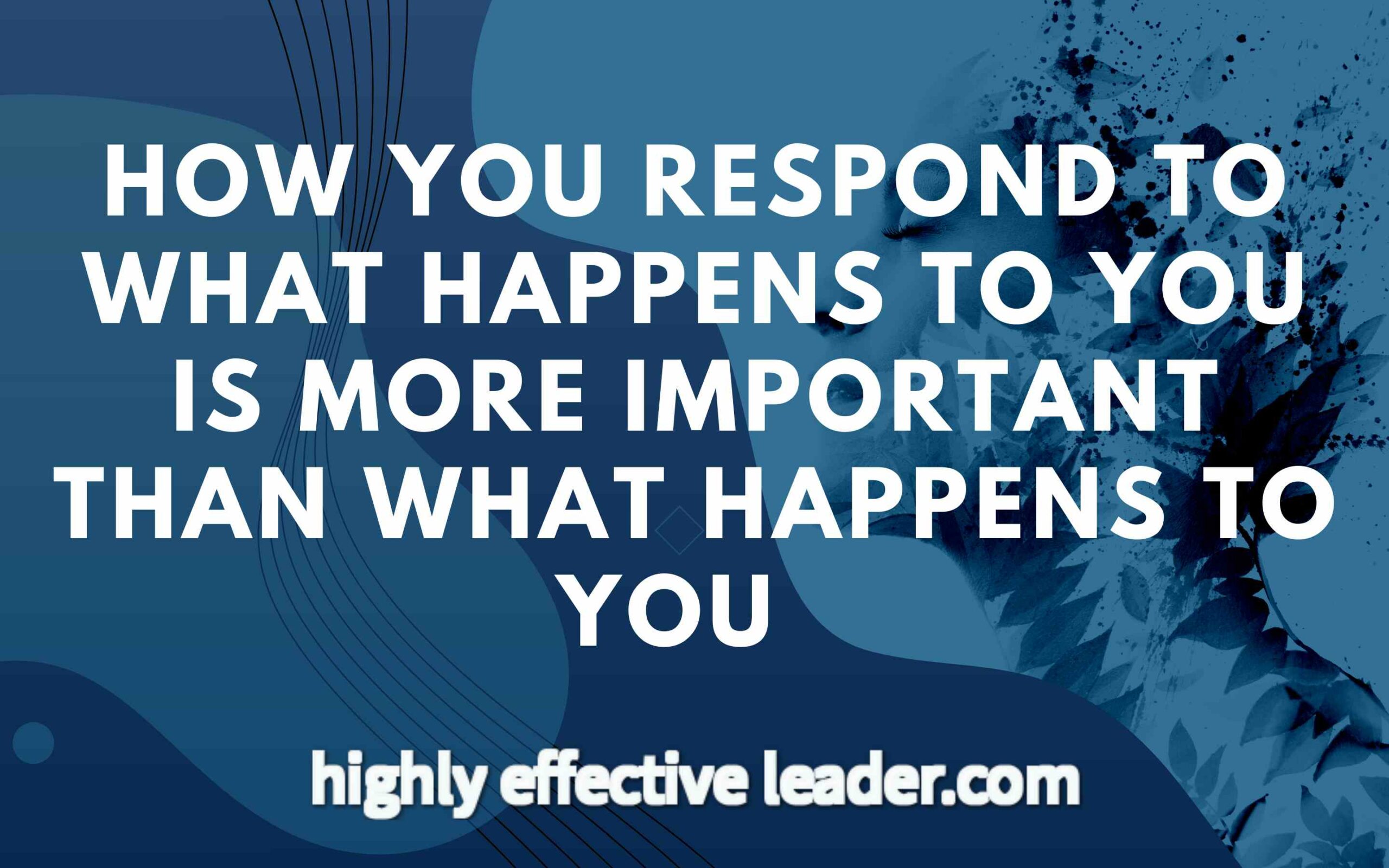 How Do You Respond?