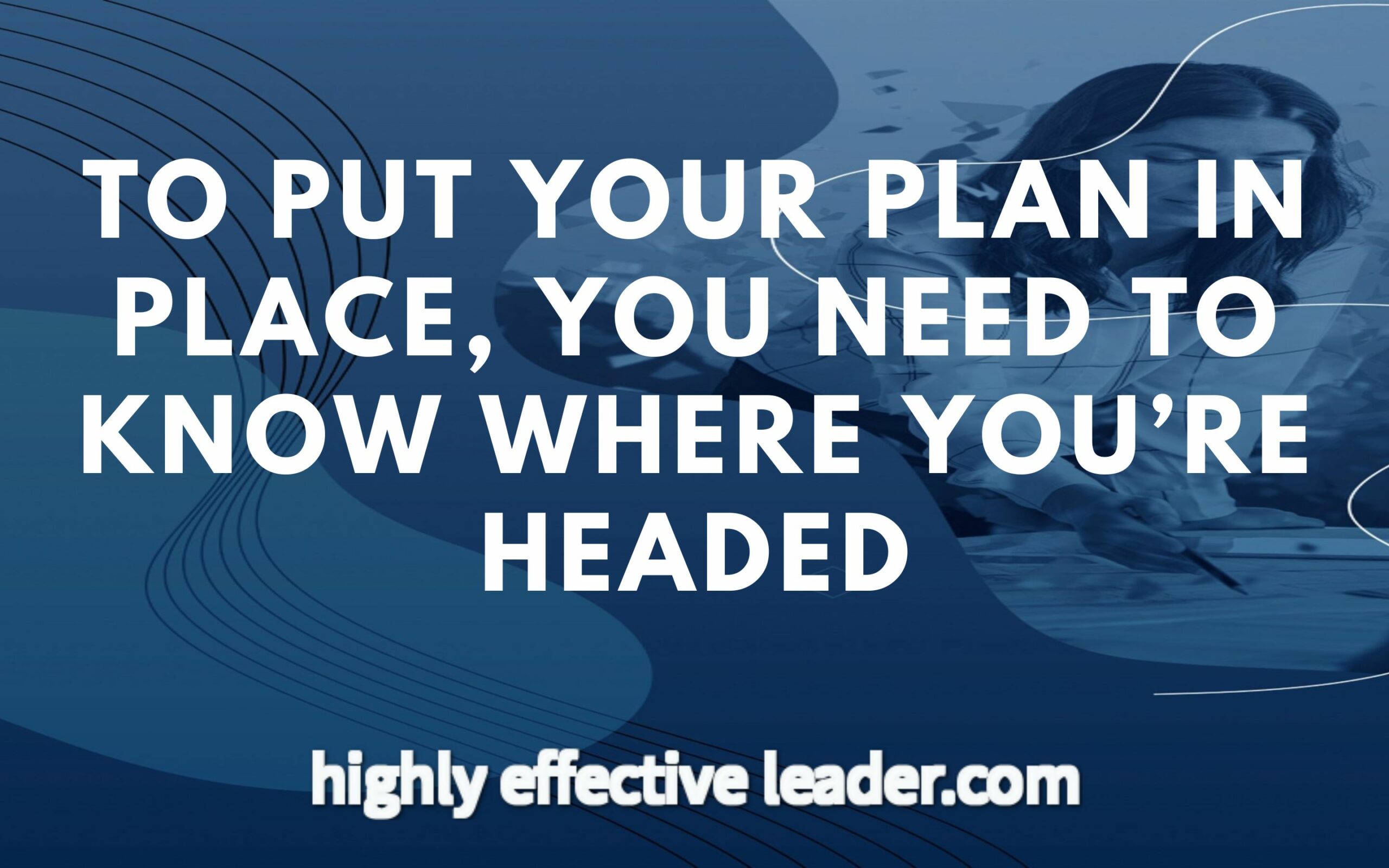 Do You Know Where You’re Going?