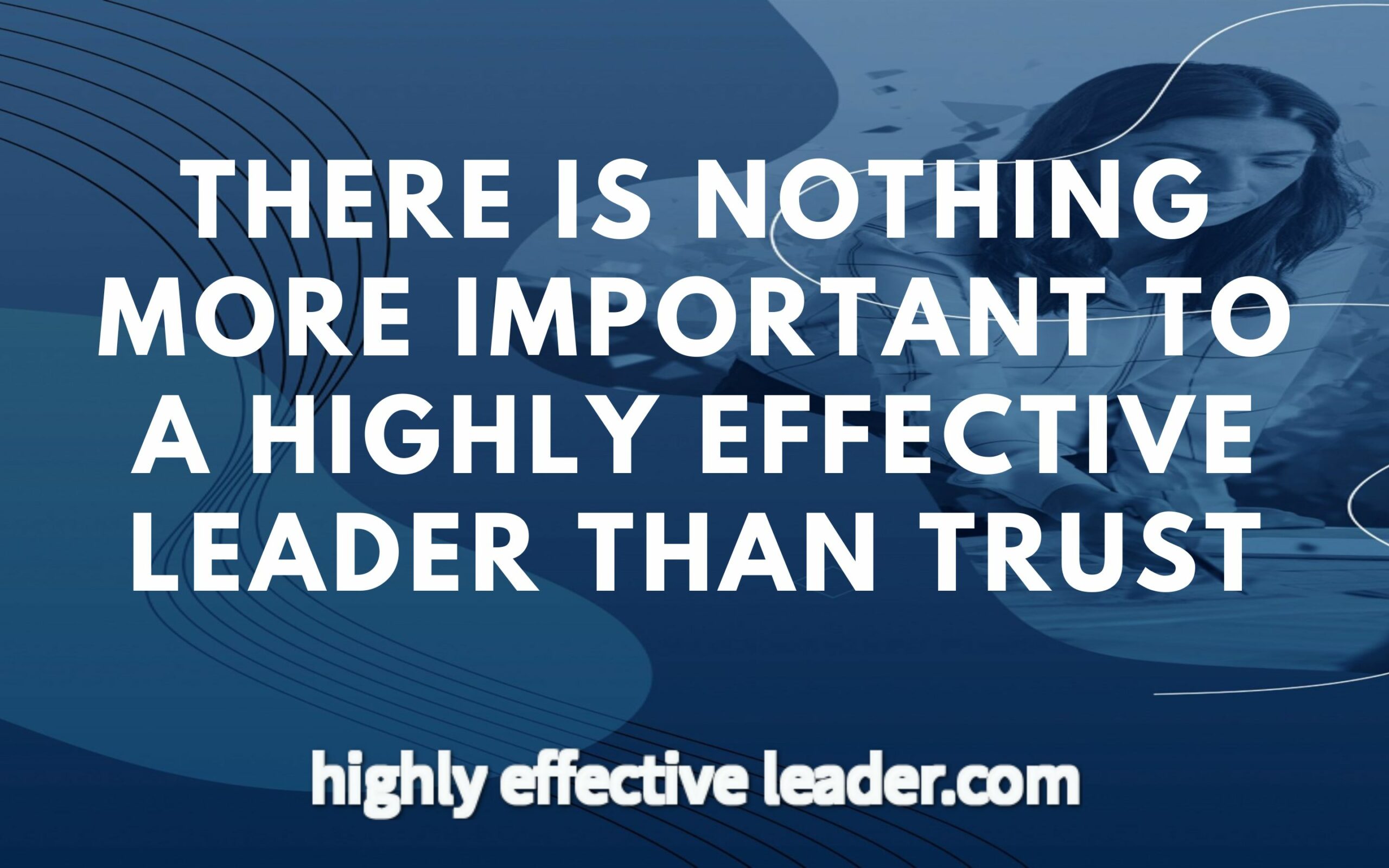 The Importance Of Trust